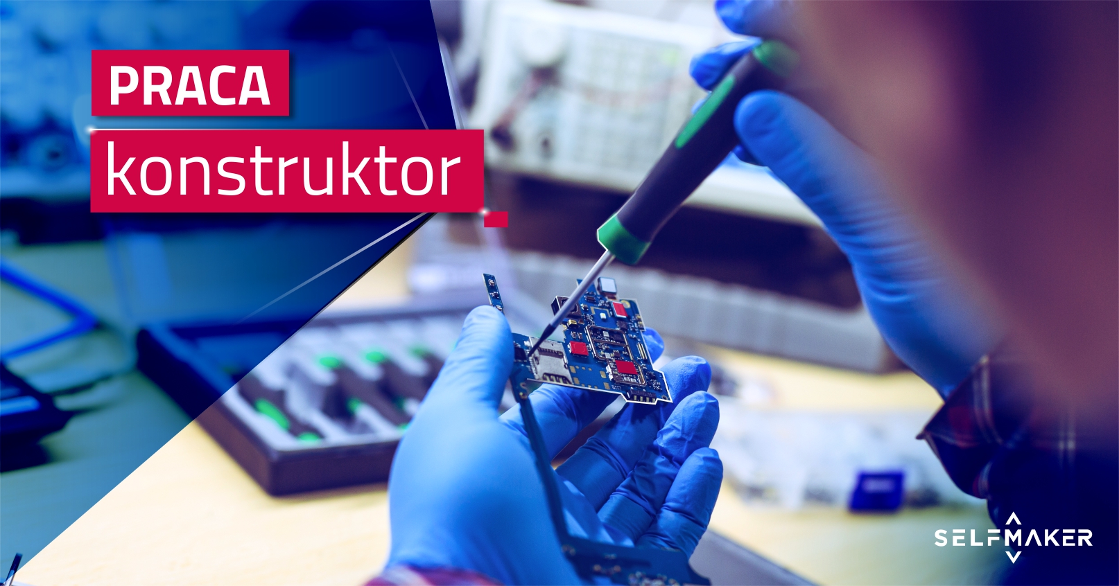 SelfMaker szuka osób do pracy na stanowisko KONSTRUKTOR SelfMaker