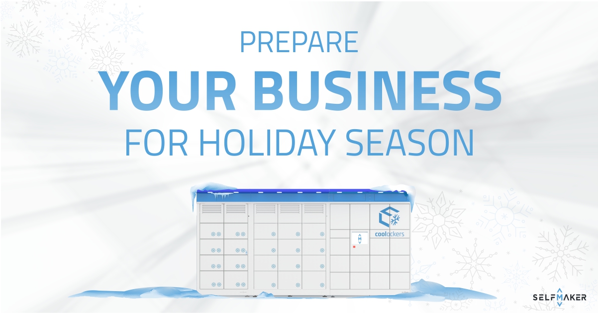 Prepare your business for holiday season - SelfMaker